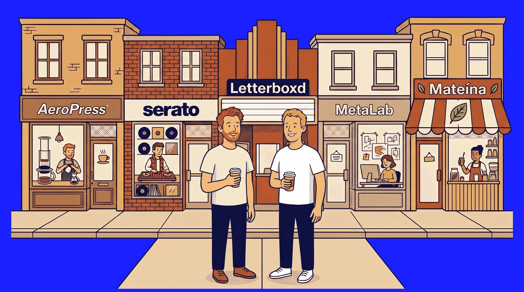 Andrew and Chris with coffee on a street of Tiny businesses, AeroPress, Serato, Letterboxd, MetaLab and Mateína, each run by its own founder